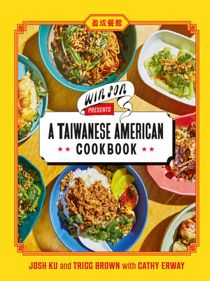 cover image of Win Son Presents a Taiwanese American Cookbook